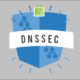 “DNSSEC Will Become a Standard Part of Any Offering Over time,” Dr. Burt Kaliski, Verisign