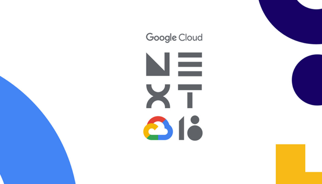 Google Cloud Next 2018 Google Cloud boosted with 10 new security