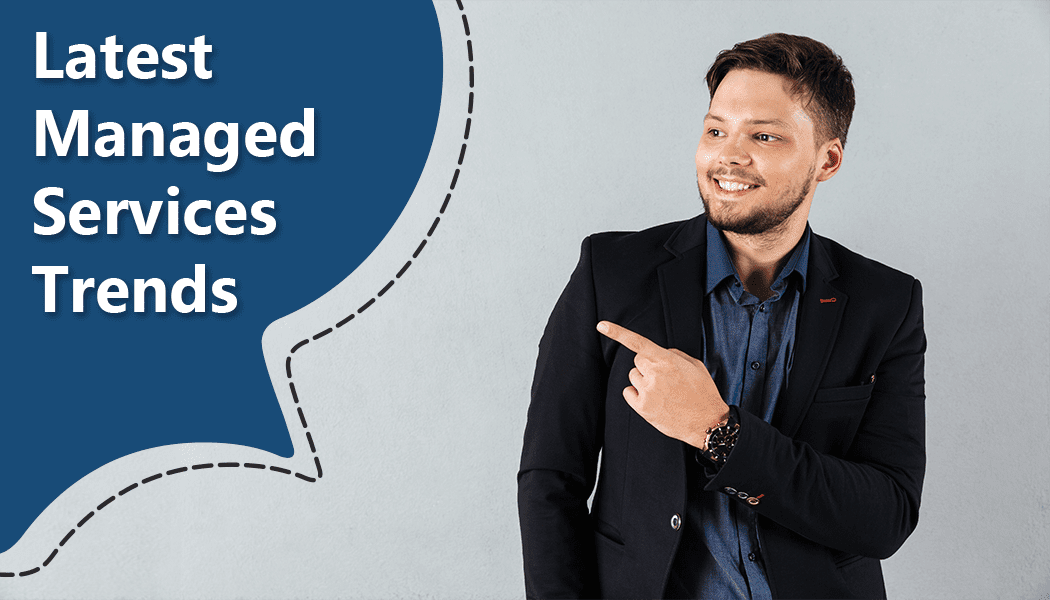 managed services trends