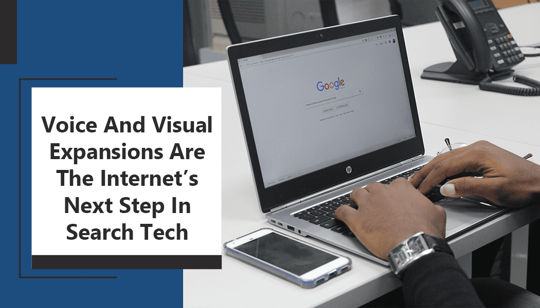 Voice And Visual Search